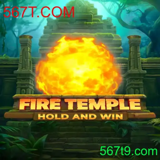 Descubra o Mundo de FireTemple: O Jogo Que Está Conquistando 567T.COM