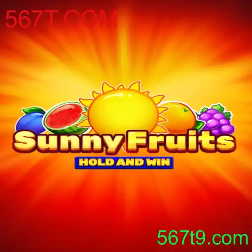 Explorando o Vibrante Mundo de SunnyFruits na Plataforma 567T.COM